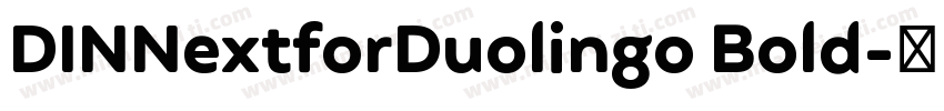 DINNextforDuolingo Bold字体转换